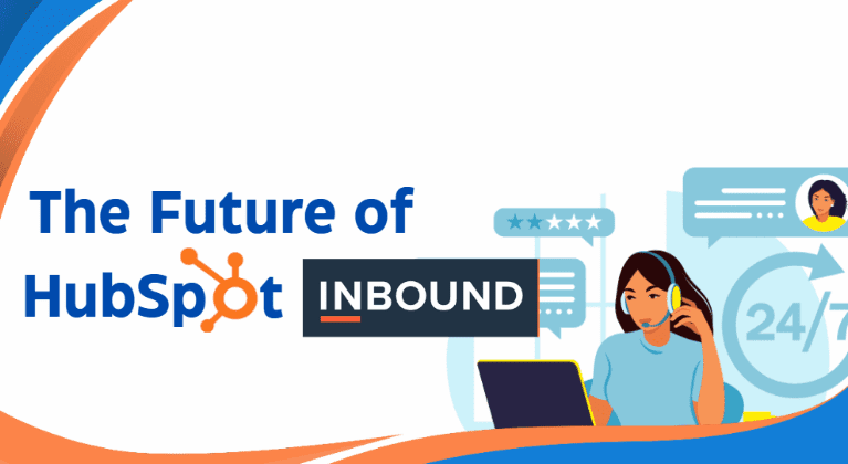 The Future of Inbound Marketing: How HubSpot is Shaping 2024