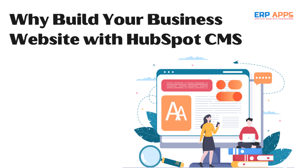 Why Build Your Business Website with HubSpot CMS